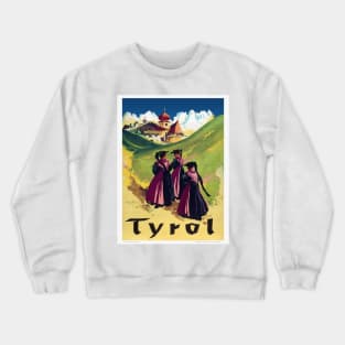 Tyrol Austria Vintage Poster 1947 Crewneck Sweatshirt